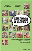Zobacz : Zatrzymane... - Daniel Koziarski, Wojciech Obremski