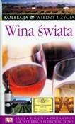 polish book : Wina świat... - Geoff Adams, Christine Austin, Richard Baudains