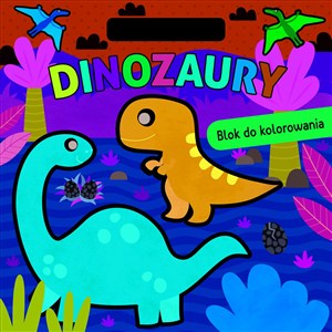 Obrazek Dinozaury Blok do kolorowania