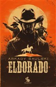 Eldorado - Arkady Saulski -  Polish Bookstore 