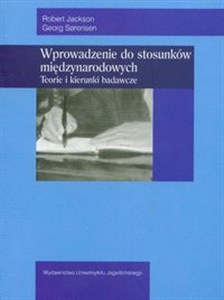 Obrazek Wprowadzenie do stosunków międzynarodowych teorie i kierunki badawcze