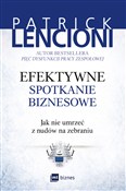 Książka : Efektywne ... - Patrick Lencioni