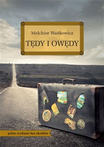Obrazek Tędy i owędy pełne wydanie bez skrótów