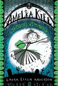 Polska książka : Amelka Kie... - Laura Ellen Anderson