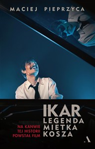 Obrazek Ikar Legenda Mietka Kosza