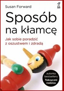 Obrazek Sposób na kłamcę Jak sobie poradzić z oszustwem i zdradą