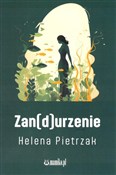 Zan[d]urze... - Helena Pietrzak -  foreign books in polish 