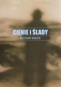 Obrazek Cienie i ślady