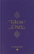 Głos Ciszy... - H.P. Blavatsky -  Polish Bookstore 