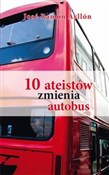 Książka : 10 ateistó... - Jose Ramon Ayllon