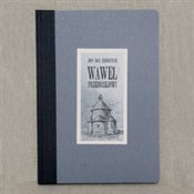 Zobacz : Wawel prze... - Jan Zubrzycki