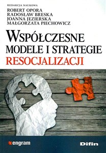 Obrazek Współczesne modele i strategie resocjalizacji