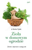 Zobacz : Zioła w do... - Monika Fijołek