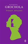 Trzepot sk... - Katarzyna Grochola -  Książka z wysyłką do UK