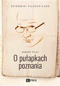O pułapkac... - Robert Piłat -  Książka z wysyłką do UK