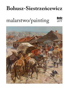Obrazek Bohusz-Siestrzeńcewicz. Malarstwo
