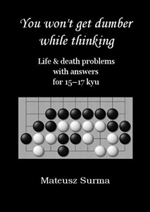 Picture of You won't get dumber while thinking... 15-17 kyu