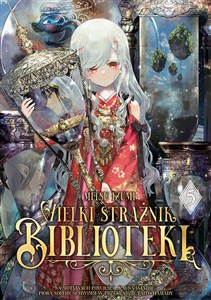 Obrazek Wielki Strażnik Biblioteki. Tom 5