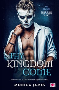 Obrazek Thy Kingdom Come. Chroń nas ode złego. Tom 1