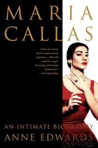 Picture of Maria Callas An Intimate Biography