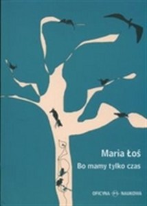Obrazek Bo mamy tylko czas