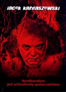 Picture of Neoliberalizm jest schizofrenią społeczeństwa
