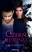 Czerń rubi... - Klaudia Max -  Polish Bookstore 