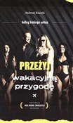 Książka : Przeżyj wa... - Andrzej Kraczla