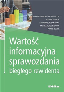 Obrazek Wartość informacyjna sprawozdania biegłego rewidenta