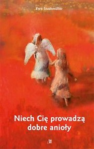 Obrazek Niech Cię prowadzą dobre anioły