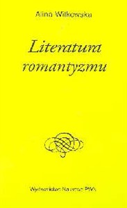 Obrazek Literatura romantyzmu