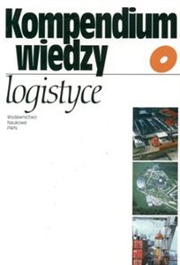 Obrazek Kompendium wiedzy o logistyce