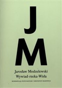 Wywiad rze... - Jarosław Modzelewski, Piotr Bazylko, Krzysztof Masiewicz - Ksiegarnia w UK