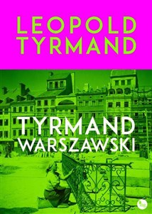 Obrazek Tyrmand warszawski