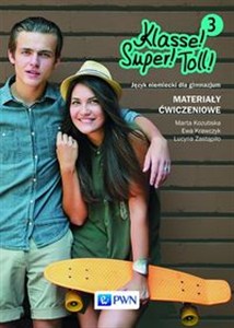 Obrazek Klasse! Super! Toll! 3 Materiały ćwiczeniowe Gimnazjum