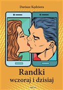 Randki wcz... - Dariusz Kędziora -  Książka z wysyłką do UK