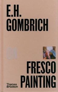 Obrazek E.H.Gombrich on Fresco Paintin