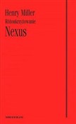 Zobacz : Nexus Różo... - Henry Miller