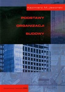 Obrazek Podstawy organizacji budowy