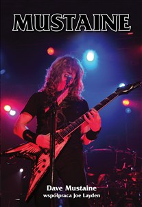 Obrazek Mustaine Heavymetalowe wspomnienia