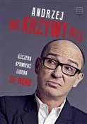 Zobacz : Na Krzywy ... - Andrzej Krzywy