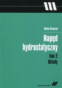 Obrazek Napęd  hydrostatyczny Tom 2 Układy
