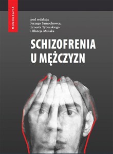 Obrazek Schizofrenia u mężczyzn