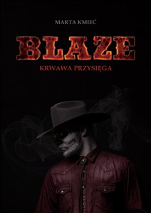 Obrazek Blaze Krwawa przysięga