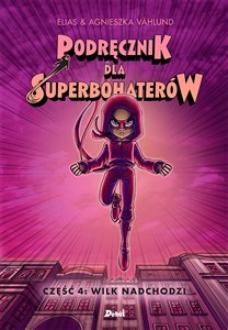 Picture of Podręcznik dla superbohaterów Część 4 Wilk nadchodzi