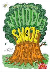 Obrazek Wyhoduj swoje drzewo