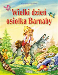 Obrazek Wielki dzień osiołka Barnaby