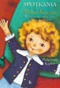 Spotkania ... - Małgorzata Kapłon -  books in polish 