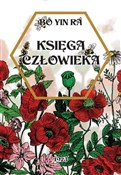 Księga Czł... - Yin Ra Bo -  foreign books in polish 