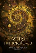 Astronumer... - Maciej Skrzątek - Ksiegarnia w UK